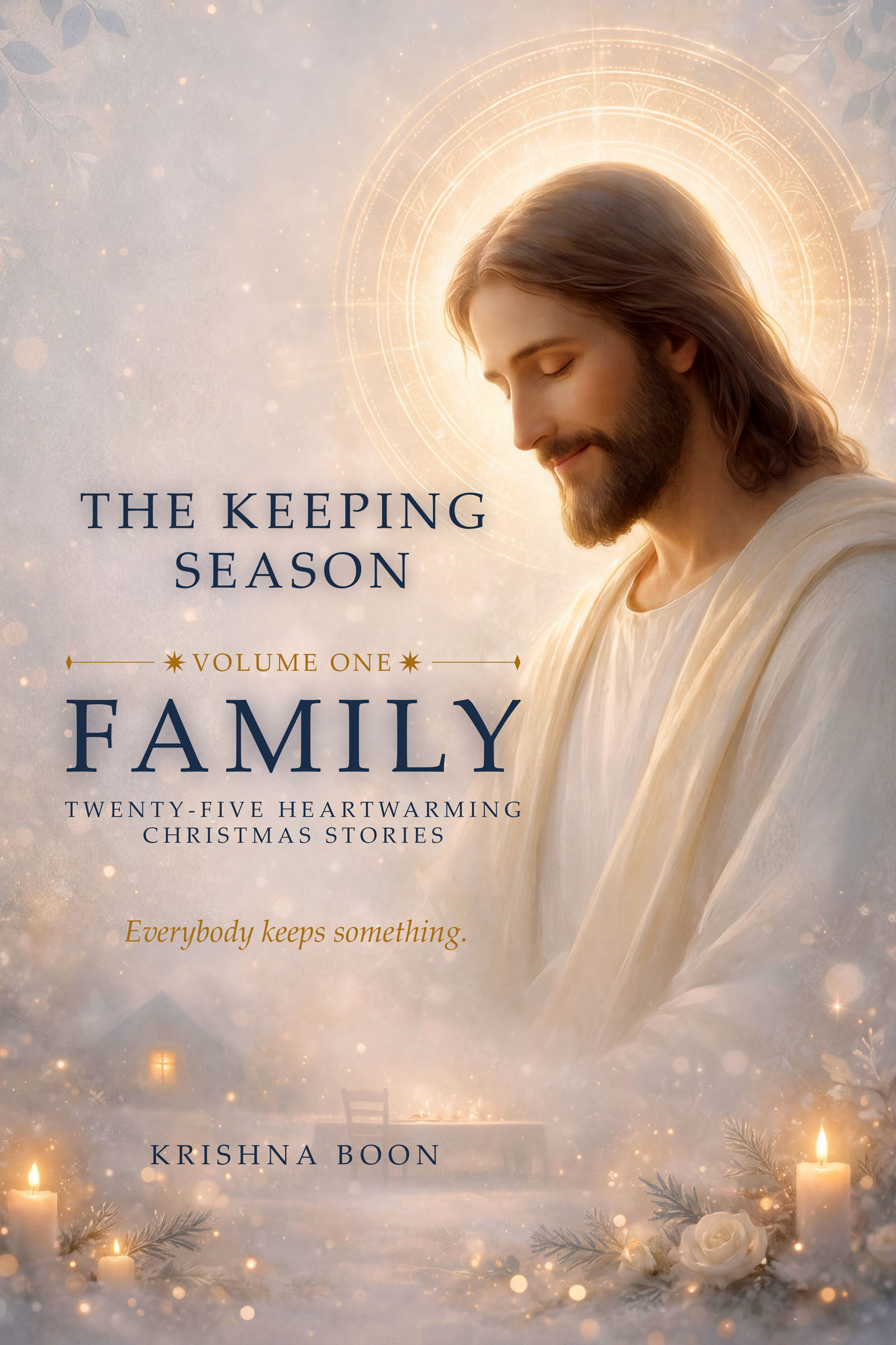 The Keeping Season — Volume One: Family, book cover by Krishna Boon